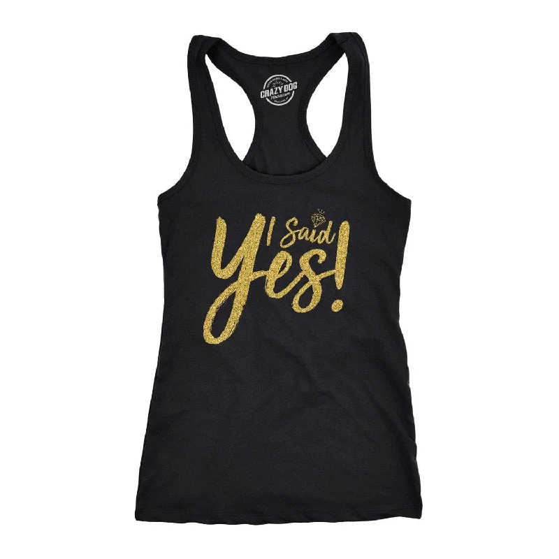 I Said Yes Women's Tank Top